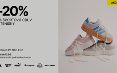Zľava -20 % na športovú obuv a tenisky.