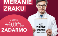 NEČAKAJTE NA TERMÍN U OČNÉHO