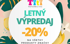 Letný výpredaj v TITI Papiernictve
